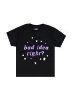 youth bad idea right? black tee