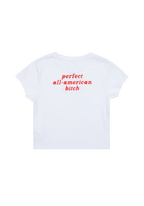 perfect all-american bitch crop t-shirt